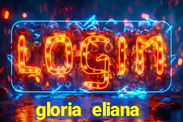 gloria eliana ribeiro letra